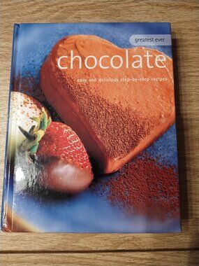Greatest Ever Chocolate Cookbook